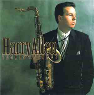 Harry Allen  - Tenors Anyone?