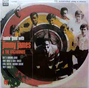 Jimmy James & The Vagabonds - Lookin' Good With