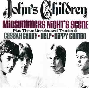John's Children - Midsummers Night's Scene