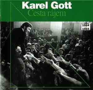 Karel Gott - Cesta Rájem