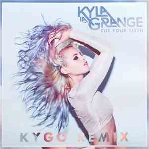 Kyla La Grange - Cut Your Teeth (Kygo Remix)