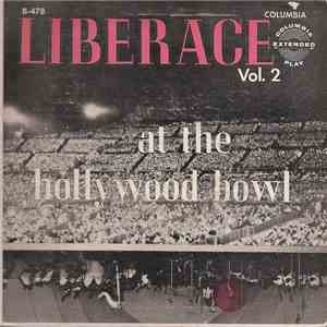 Liberace - Liberace At The Hollywood Bowl Vol. 2