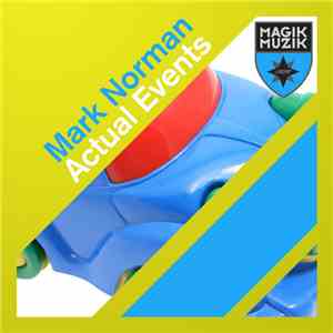 Mark Norman - Actual Events