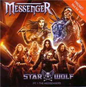Messenger  - Starwolf Pt. 1: The Messengers