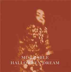 Miserable - Halloween Dream
