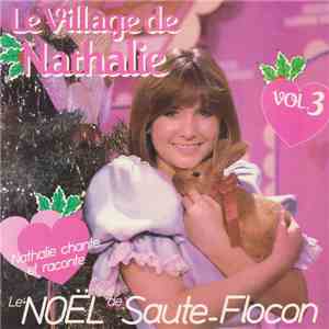 Nathalie Simard - Le Village De Nathalie Vol. 3 - Le Noël De Saute-Flocon