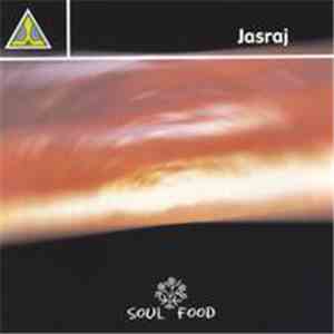 Pandit Jasraj - Soul Food