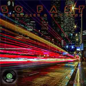 Paravoice, Ian Funk - So Fast EP
