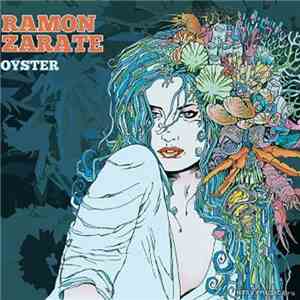 Ramon Zarate - Oyster