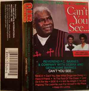 Reverend F.C. Barnes & Company, Debra Barnes, Geraldine Barnes - Can't You  ...