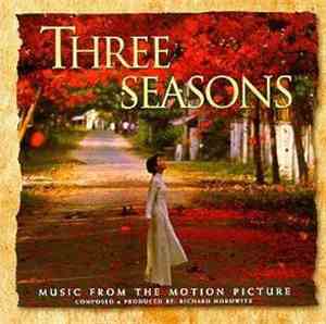 Richard Horowitz - Three Seasons (Music From The Motion Picture)
