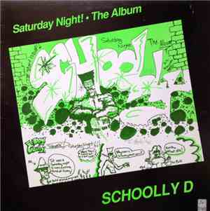 Schoolly D - Saturday Night