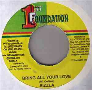 Sizzla - Bring All Your Love