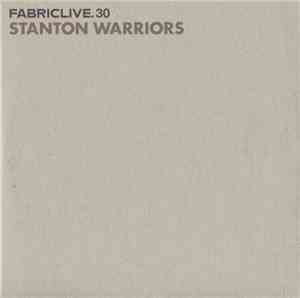 Stanton Warriors - FabricLive. 30