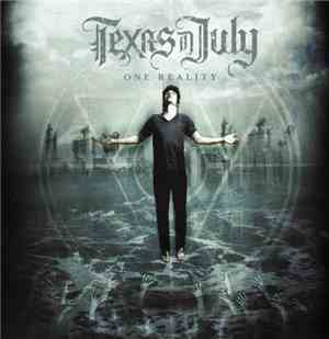 Texas In July - One Reality