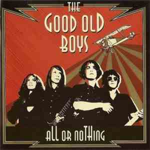 The Good Old Boys  - All Or Nothing