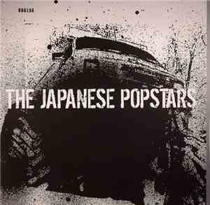 The Japanese Popstars - Dellboys Revenge / Sample Whore