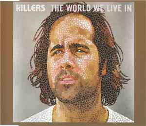 The Killers - The World We Live In