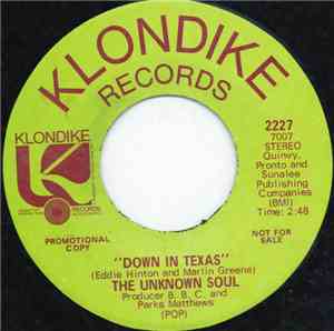 The Unknown Soul - Down In Texas