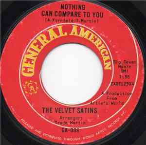 The Velvet Satins - Nothing Can Compare To You