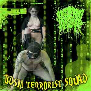 Utero Vaginal Peste - BDSM Terrorist Squad