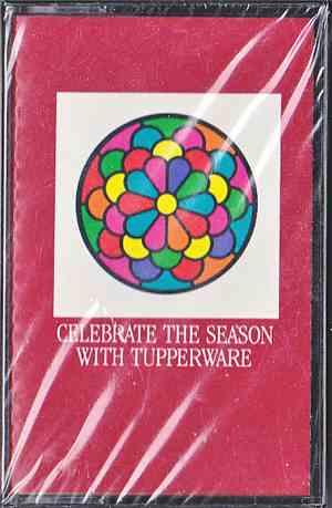 Various - Celebrate The Season With Tupperware