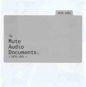 Various - Mute Audio Documents 1 - « 1978 - 1981 »
