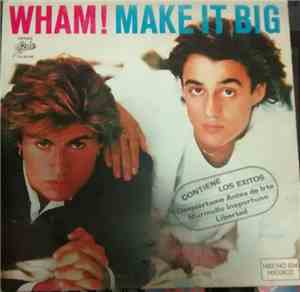 Wham! - Make It Big