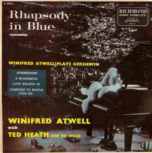 Winifred Atwell With Ted Heath And His Music - Winifred Atwell Plays Gershw ...