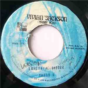 Yabby U - Love Thy Neighbour