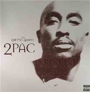 2Pac - Ghetto Gospel