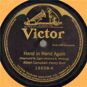 Albert Campbell  - Henry Burr / Charles Hart  - Hand In Hand Again / All Th ...