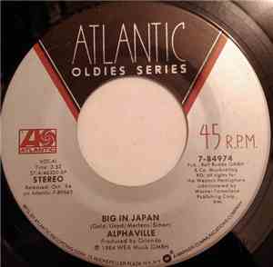 Alphaville - Big In Japan / Forever Young