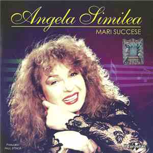 Angela Similea - Mari Succese