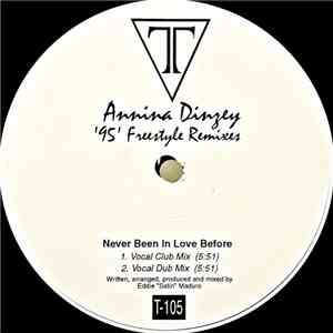 Annina Dinzey - Never Been In Love Before - '95' Freestyle Remixes