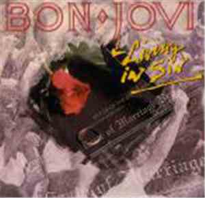 Bon Jovi - Living In Sin