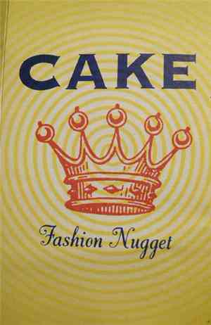 Cake - Fashion Nugget
