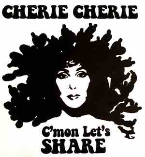 Cherie Cherie - C'mon Let's Share