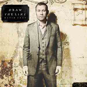 David Gray - Draw The Line