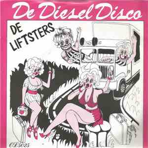 De Lifsters - De Diesel Disco