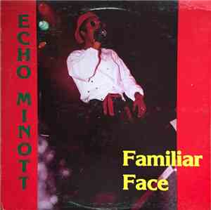 Echo Minott - Familiar Face