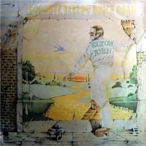 Elton John - Goodbye Yellow Brick Road