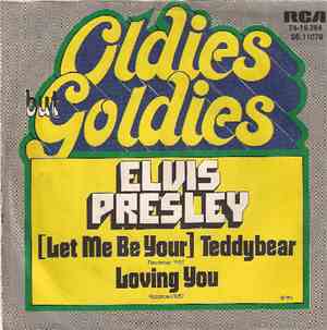 Elvis Presley With The Jordanaires - Teddy Bear / Loving You