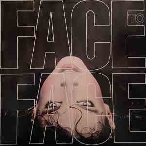 Face To Face  - Face To Face