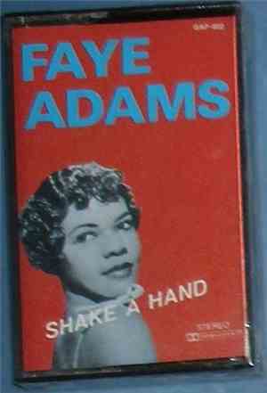 Faye Adams - Shake A Hand