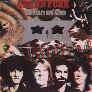Grand Funk Railroad - Shinin' On