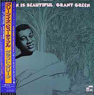 Grant Green - Green Is Beautiful