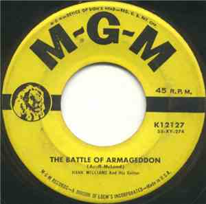 Hank Williams And His Guitar - The Battle Of Armageddon / Thank God