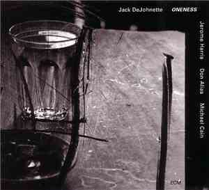 Jack DeJohnette - Oneness