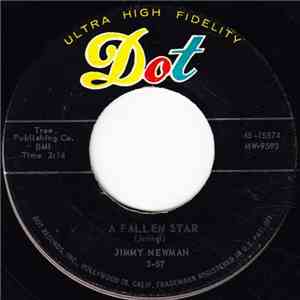 Jimmy C. Newman - A Fallen Star / I Can't Go On This Way